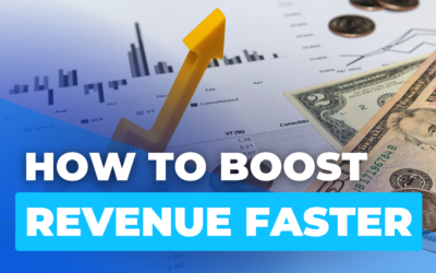 How to Boost Revenue Faster